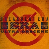 Breakbeat Era - Ultra-Obscene