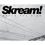 Various artists - Watch The Ride - Skream!