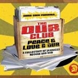 Various artists - Chris Coco presents... The Dub Club, Peace & Love & Dub
