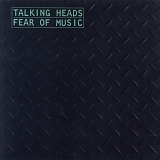 Talking Heads - Fear Of Music