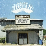 Lo Fidelity Allstars - Warming Up The Brain Farm: The Best Of