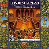 Rondò Veneziano - Venezia Romantica