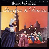 Rondò Veneziano - Stagioni di Venezia