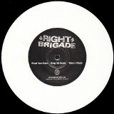 Right Brigade - Right Brigade