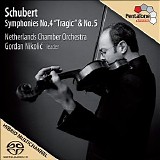 Gordan Nikolic - Schubert, F.: Symphonies No. 4 "Tragic" and No. 5