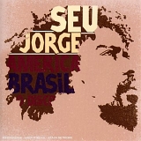 Seu Jorge - America Brasil