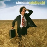 Simone Cristicchi - Fabbricante di Canzoni