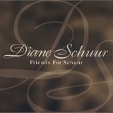 Diane Schuur - Friends For Schuur