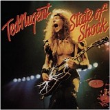 Ted Nugent - State Of Shock