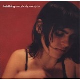 Kaki King - Everybody loves you