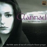 Clannad - An Diolaim: Folk Roots of One of Ireland's Groups