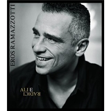 Eros Ramazzotti - Ali e Radici