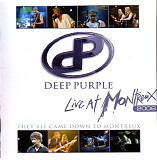 Deep Purple - They All Came Down To Montreux - Live at Montreux 2006