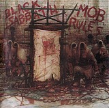 Black Sabbath - Mob Rules (Remastered / The Rules Of Hell Box)