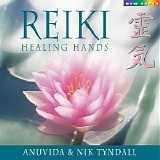 Tyndall Nik & Anuvida - Reiki  Healing Hands