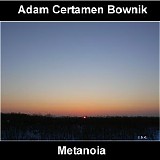 Certamen Bownik Adam - Metanoia