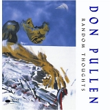 Don Pullen - Random Thoughts