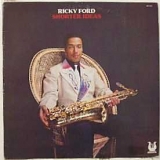 Ricky Ford - Shorter Ideas