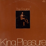 King Pleasure - The Source