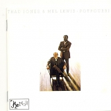 Thad Jones & Mel Lewis - Potpourri