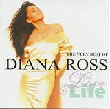 Diana Ross - Love & Life: The Very Best Of Diana Ross