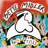 Bette Midler - No Frills