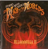 Jeff Wayne - War of the Worlds: ULLAdubULLA II - The Remix Album