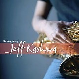 Jeff Kashiwa - The Very Best of Jeff Kashiwa