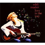 Eddi Reader - Love Is The Way (Advance)