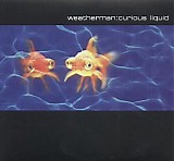 Weatherman - Curious Liquid