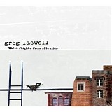 Greg Laswell - Three Flights From Alto Nido