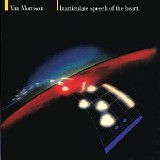 Van Morrison - Inarticulate Speech Of The Heart (Remastered)