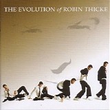 Robin Thicke - The Evolution of Robin Thicke