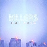 The Killers - Hot Fuss