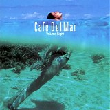 Cafe del Mar - CafÃ© del Mar - Volumen Ocho