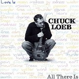 Chuck Loeb - All There Is