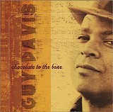 Guy Davis - Chocolate To The Bone