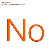 New Order - Waiting for the Sirens Call