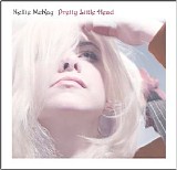 Nellie McKay - Pretty Little Head