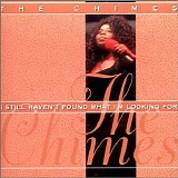 The Chimes - I Still Haven't Found What I'm Looking For