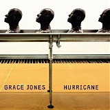 Grace Jones - Hurricane
