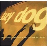 Lazy Dog - Lazy Dog Deep House Music (CD