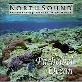 NorthSound - Pachelbel Ocean