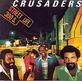 Crusaders - Street Life