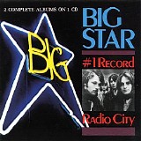 Big Star - #1 Record/Radio City