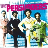 The Persuaders - The Platinum Collection