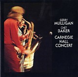 Gerry Mulligan & Chet Baker - Carnegie Hall Concert