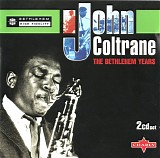 John Coltrane - The Bethlehem Years