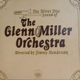 Glenn Miller Orchestra - The Direct Disc Sound Of The Glenn Miller Orchestra