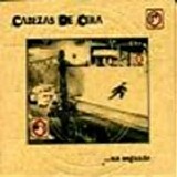 Cabezas De Cera - Un Segundo